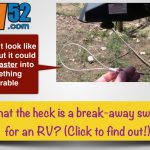 RV Breakaway Switch overview information