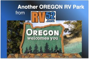 Another Oregon RV Park from the Big List of RV Parks on RV52